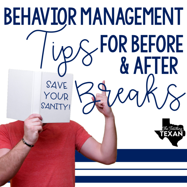 7 Behavior Management Tips to Save Your Sanity Before & After Breaks